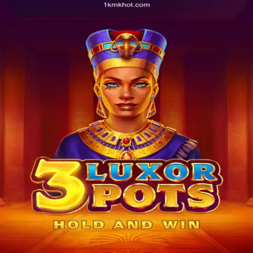 Exploring the Thrills of 3LuxorPots: A Journey into Casino Gaming